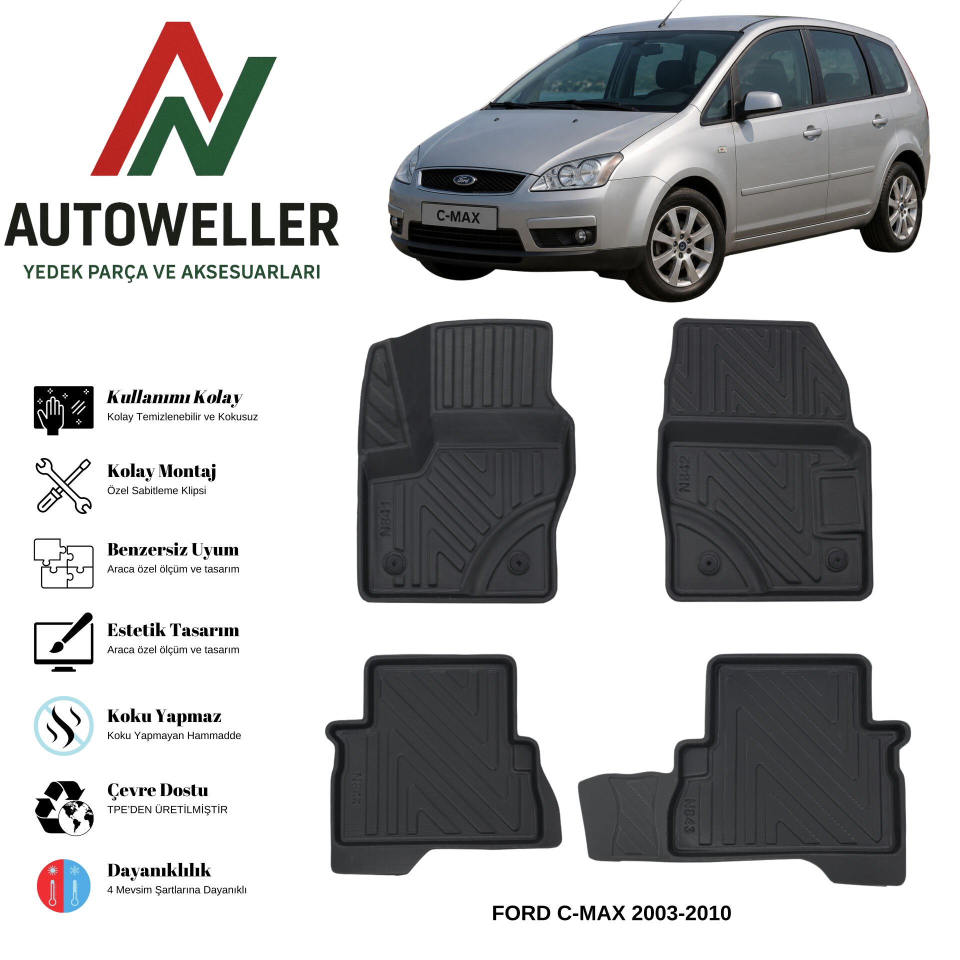 Ford C-Max 2003-2010 Havuzlu Oto Paspas